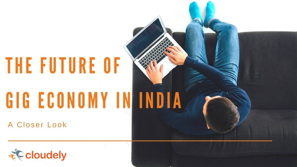 A Closer Look at the Future of Gig Economy in India