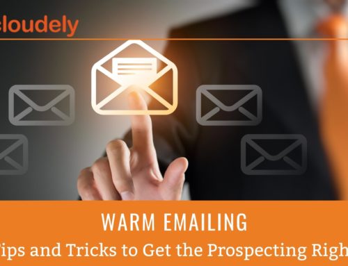 Warm Email: Tips and Tricks to Get the Prospecting Right
