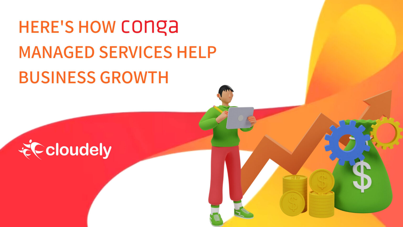 Here’s How Conga Managed Services Help Business Growth - Cloudely