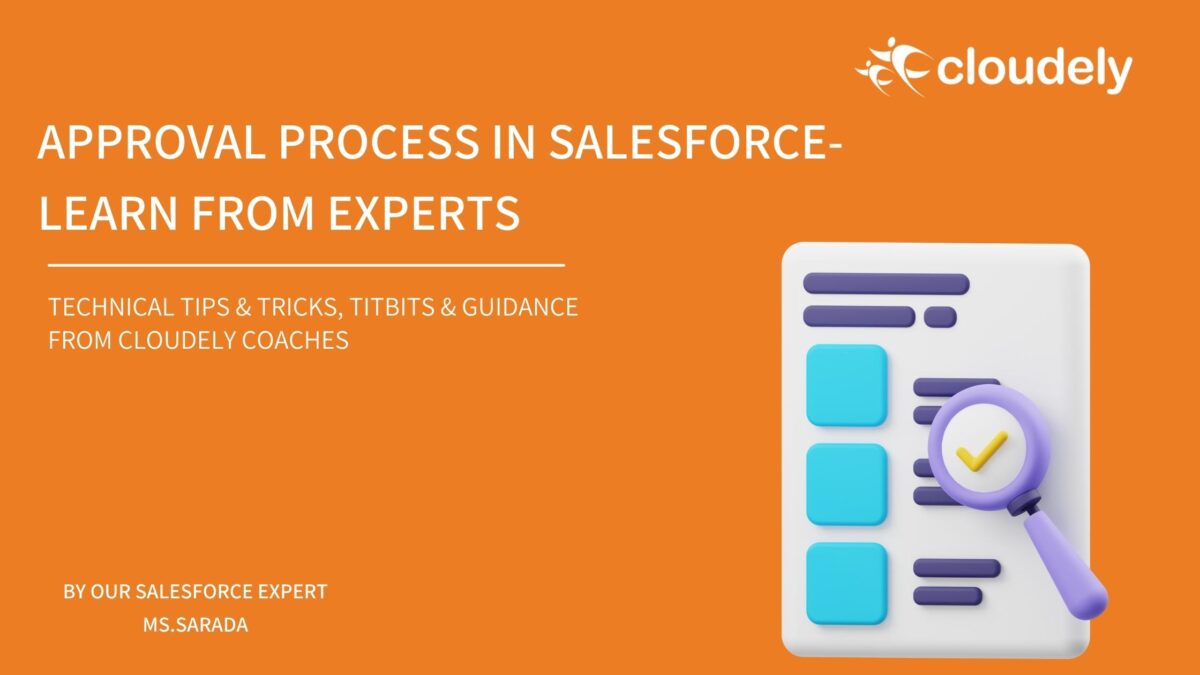 approval-process-in-salesforce-learn-from-experts-cloudely