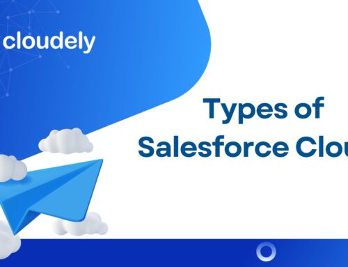 Types of Salesforce clouds and their uses