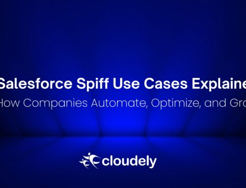Salesforce Spiff Use Cases Explained: How Companies Automate, Optimize, and Grow