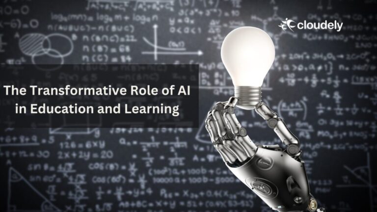 The Transformative Role of AI in Education and Learning - Cloudely