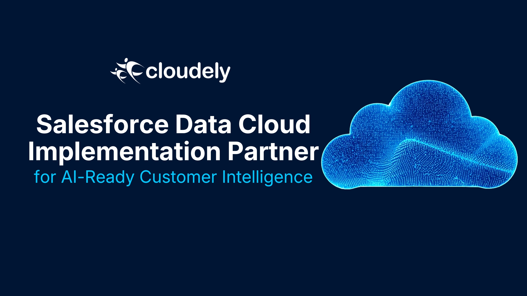Top Salesforce Data Cloud Implementation Partner